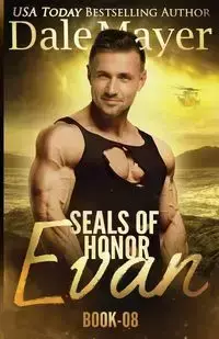 SEALs of Honor - Dale Mayer