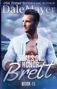 SEALs of Honor - Dale Mayer