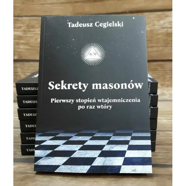 SEKRETY MASONÓW - TADEUSZ CEGIELSKI