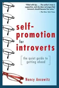 SELF-PROMOTN FOR INTROVERTS - ANCOWITZ