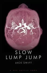 SLOW LUMP JUMP - JACK SWIFT