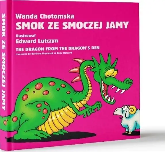 SMOK ZE SMOCZEJ JAMY. The dragon from the dragon's - Wanda Chotomska, Edward Lutczyn