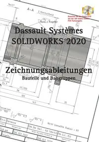 SOLIDWORKS 2020 Zeichnungsableitungen - Engelke Hans-J.