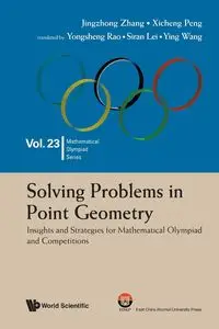 SOLVING PROBLEMS IN POINT GEOMETRY - JINGZHONG ZHANG XICHENG PENG