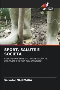 SPORT, SALUTE E SOCIETÀ - NAHIMANA Salvator