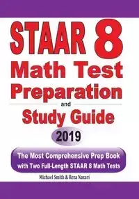 STAAR 8  Math Test Preparation and  study guide - Michael Smith