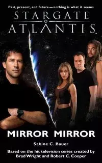 STARGATE ATLANTIS Mirror Mirror - Sabine C. Bauer