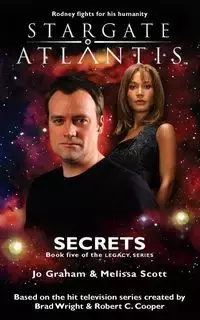 STARGATE ATLANTIS Secrets (Legacy book 5) - Graham Jo