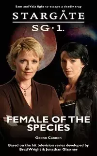 STARGATE SG-1 Female of the Species - Cannon Geonn