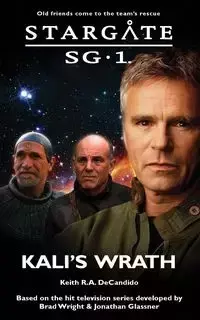 STARGATE SG-1 Kali's Wrath - Keith R.A. DeCandido