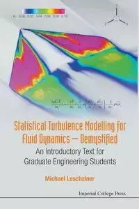 STATISTICAL TURBULENCE MODELLING FOR FLUID DYNAMICS .. - MICHAEL LESCHZINER