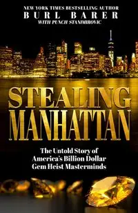 STEALING MANHATTAN - Stanimorvic Punch