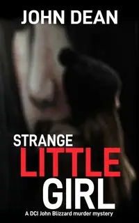 STRANGE LITTLE GIRL - Dean John