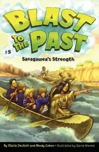 Sacagawea's Strength - Stacia Deutsch