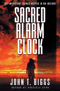 Sacred Alarm Clock - John Biggs T