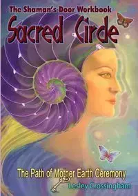 Sacred Circle Workbook - Lesley Crossingham