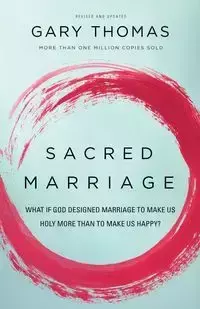 Sacred Marriage - Thomas Gary