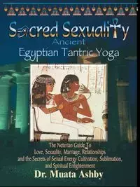 Sacred Sexuality - Ashby Muata