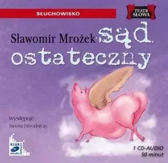 Sąd ostateczny audiobook - Sławomir Mrożek