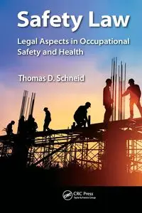 Safety Law - Thomas D. Schneid