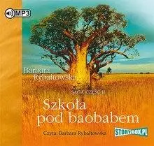 Saga. Część 2. Szkoła pod baobabem audiobook - Barbara Rybałtowska