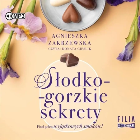 Saga czekoladowa T.3 Słodko-gorzkie sekrety audio - Agnieszka Zakrzewska