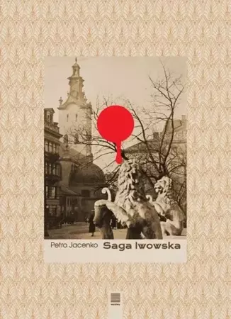 Saga lwowska - Petro Jacenko
