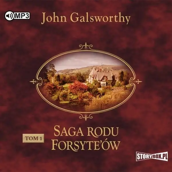 Saga rodu Forsyte'ów T.1 Posiadacz. Audiobook - John Galsworthy