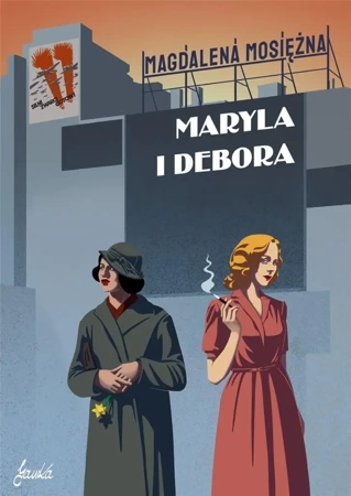 Saga warszawska. T.1 Maryla i Debora - Magdalena Mosiężna