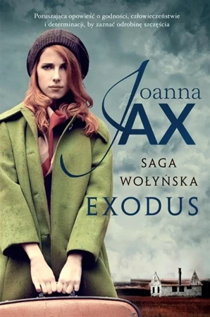 Saga wołyńska. Exodus - Joanna Jax