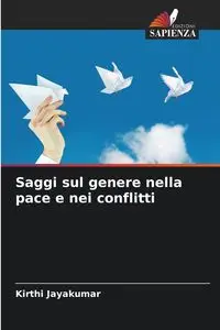 Saggi sul genere nella pace e nei conflitti - Jayakumar Kirthi