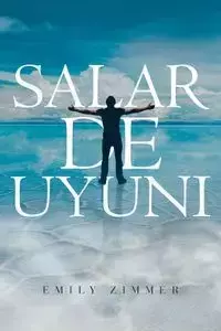 Salar De Uyuni - Emily Zimmer