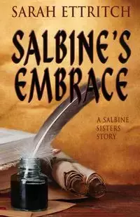 Salbine's Embrace - Sarah Ettritch