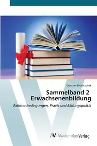 Sammelband 2 Erwachsenenbildung - Dichatschek Günther