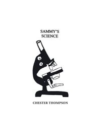 Sammy'S Science - Chester Thompson