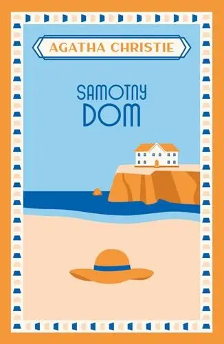 Samotny Dom - Agatha Christie