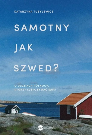 Samotny jak Szwed ? w.2 - Katarzyna Tubylewicz