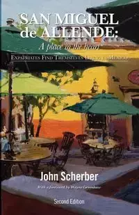 San Miguel de Allende - John Scherber