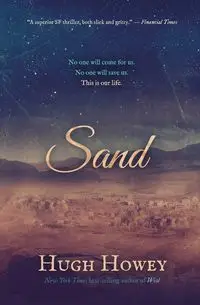 Sand - Hugh Howey