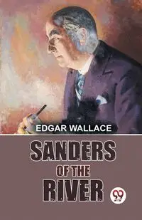 Sanders Of The River - Wallace Edgar