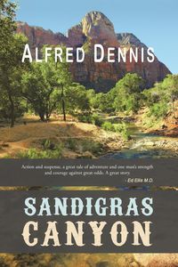 Sandigras Canyon - Dennis Alfred