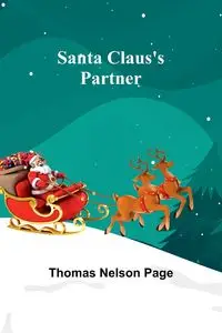 Santa Claus's Partner - Page Thomas Nelson