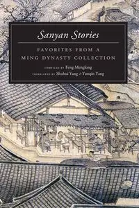 Sanyan Stories - Feng Menglong