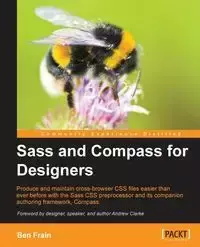 Sass and Compass for Designers - Ben Frain