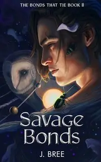 Savage Bonds - Bree J