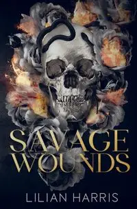 Savage Wounds - Harris Lilian