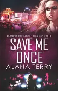 Save Me Once - Terry Alana