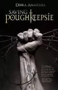 Saving Poughkeepsie - Anastasia Debra