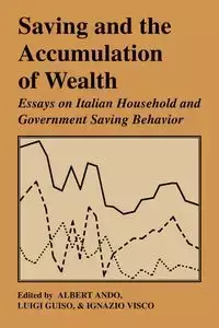 Saving and the Accumulation of Wealth - Ando Albert