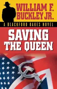 Saving the Queen - William F. Buckley Jr.